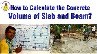 How to Calculate Concrete Volume of Slab and Beam?