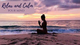 Raja Yoga | Relax and Calm Your Mind