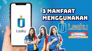 3 Manfaat Dari iSaku Indomaret