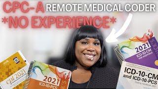 How I found a Remote Medical Coding Job as a CPC-A with NO EXPERIENCE!