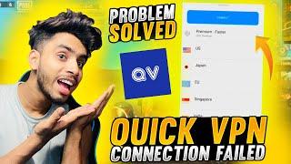 Quick VPN Connection Failed Problem Solved  | Best Vpn for Pubg Mobile lite and BGMI