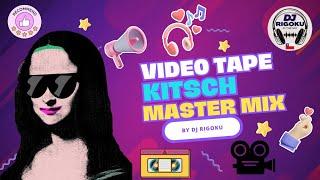 video tape KITSCH Master Mix /by DJ RIGOKU
