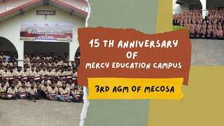 Celebrating 15 Glorious Years Of Educational Excellence & 3rd AGM of MECOSA