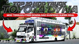 TOP 10 MOD TRUCK TOYOTA DYNA Part.1 SUSPENSI SUPER REAL FREE DOWNLOAD | MOD BUSSID TERBARU