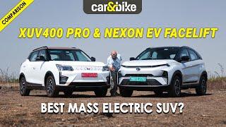 MAHINDRA XUV400 PRO Vs TATA NEXON EV FACELIFT: Electric SUVs Aamne Saamne