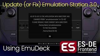 Steam Deck: Update/Fix Emulation Station 3.0 (feat. EmuDeck)