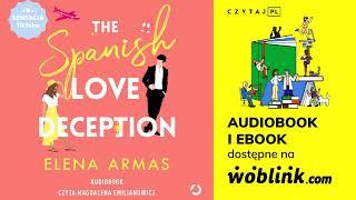 THE SPANISH LOVE DECEPTION | ELENA ARMAS | AUDIOBOOK PL | CZYTAJ PL