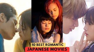 10 Best Romantic Japanese Movies You Need To Watch Right Now | Japanese Romantic Movies | Jdrama