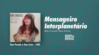 Baby do Brasil - Mensageiro Interplanetário