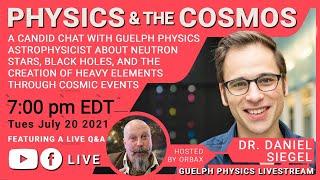 Guelph Physics LIvestream: Physics & the Cosmos