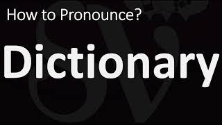 How to Pronounce Dictionary? (CORRECTLY)