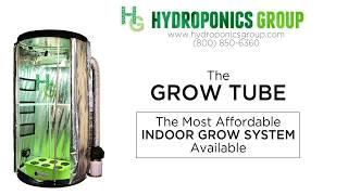 The GROW TUBE Explained in Less Than 30 Seconds.