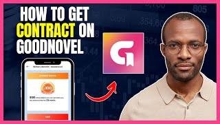 HOW TO BECOME A WRITER ON GOODNOVEL ( EXCLUSIVE/NON EXCLUSIVE CONTRACT)