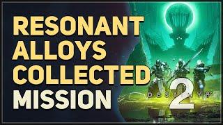 Resonant Alloys collected Destiny 2