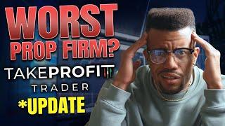 WORST PROP FIRM? Take Profit Trader Update | Day Trading