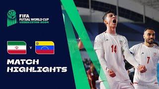 HIGHLIGHTS: IR Iran v Venezuela | FIFA Futsal World Cup Uzbekistan 2024