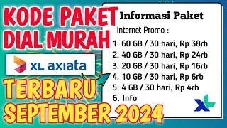 🟢 Kode Dial XL Murah Terbaru - Kode Paket Murah XL September 2024 - Paket Murah XL Terbaru 2024