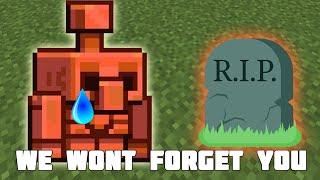 R.I.P Copper Golem