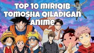 Ko'rish uchun 10 anime | zòr animelar | anime uzb | anime sharh | tezkor anime | anime to'plam
