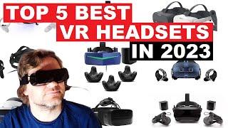TOP 5 BEST VR HEADSETS in 2023 for SIMMERS! My PERSONAL FAV REVEALED! MSFS, DCS, X PLANE 12