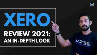 Xero Accounting Review 2021: Pros and Cons