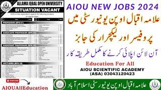 Aiou Professor & Lecturer Jobs 2024| Allama Iqbal Open University Jobs 2024| Aiou Jobs #aioujobs2024