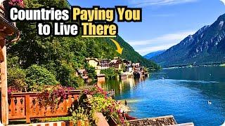 10 Countries That Pay You to Live There