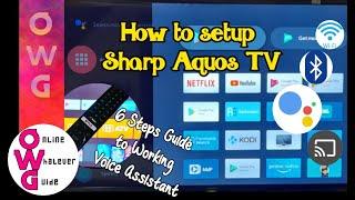 How to Setup Sharp Aquos TV | 6-Step Guide to Working Voice Assistant