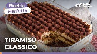 TIRAMISÙ CLASSICO – L’INTRAMONTABILE RICETTA del dolce italiano più amato del mondo! ️