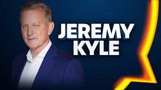 Jeremy Kyle | 25-Sep-24