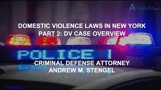 Domestic Violence Criminal Case Overview in New York / DV Lawyer NYC