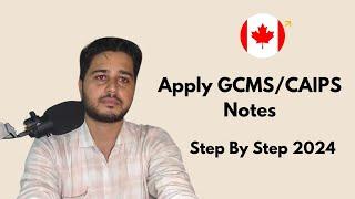 How To Apply GCMS Notes outside canada| Ircc canada