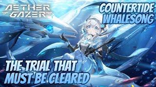 Aether Gazer - Countertide Whalesong #14 - The Trial That Must Be Cleared