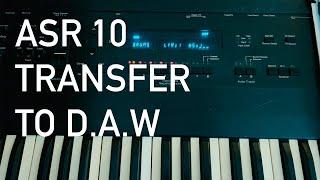 ENSONIQ ASR 10 | Transfer to D.A.W (Easy Way)