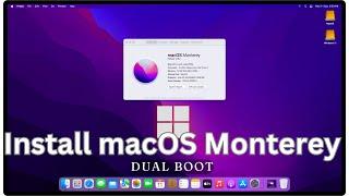 How to Install macOS Monterey on Windows PC !