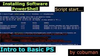 Installing Software through Power Shell, Intro to powershell scripts