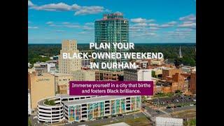 Plan Your Black-owned Weekend in Durham, NC