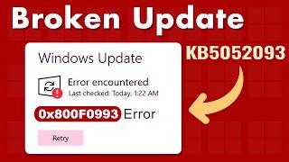 [Fixed] ️ Windows Update 0x800f0993 Failure ️ Fix Update KB5052093 Fails Reddit