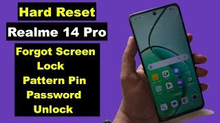 Hard Reset Realme 14 Pro 5G | Realme 14 Pro Forgot Screen Lock Pattern Pin Password Unlock