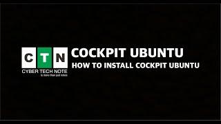 Cockpit - How to install Cockpit ubuntu - Cyber Tech Note