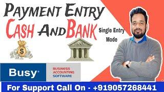 PAYMENT ENTRY IN BUSY ACCOUNTING  SOFTWARE .HOW TO CREATE PAYMENT VOUCHER IN BUSY.SINGLE ENRTY MODE.