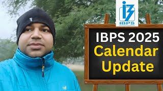 About IBPS Calendar 2025 Update -