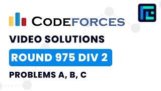 Codeforces Round 975 (Div 2) | Video Solutions - A to C | by Harsh Gupta | TLE Eliminators