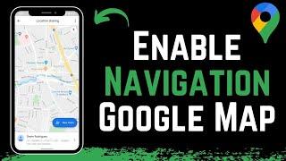 How To Enable Voice Navigation In Google Maps !