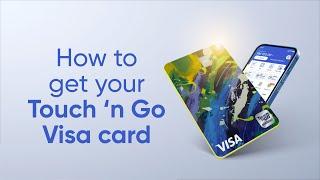 How to Apply for your Touch 'n Go eWallet Visa Card