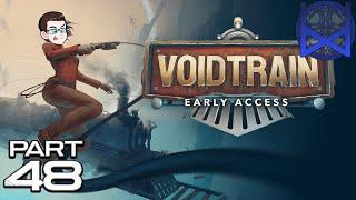 Voidtrain early access gameplay Part 48 (end for now)