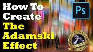 How to Create the Adamski Effect