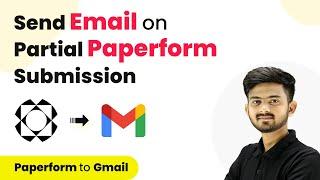 How to Send Email on Partial Paperform Submission