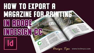  How to Export a Magazine for Print in InDesign CC