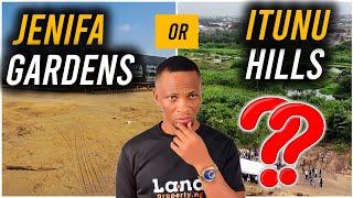 IBEJU LEKKI LAGOS: Should You Buy JENIFA GARDENS Or ITUNU HILLS ESTATE? | My Honest Review!